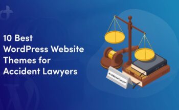 WordPress Website Themes for Accident Lawyers