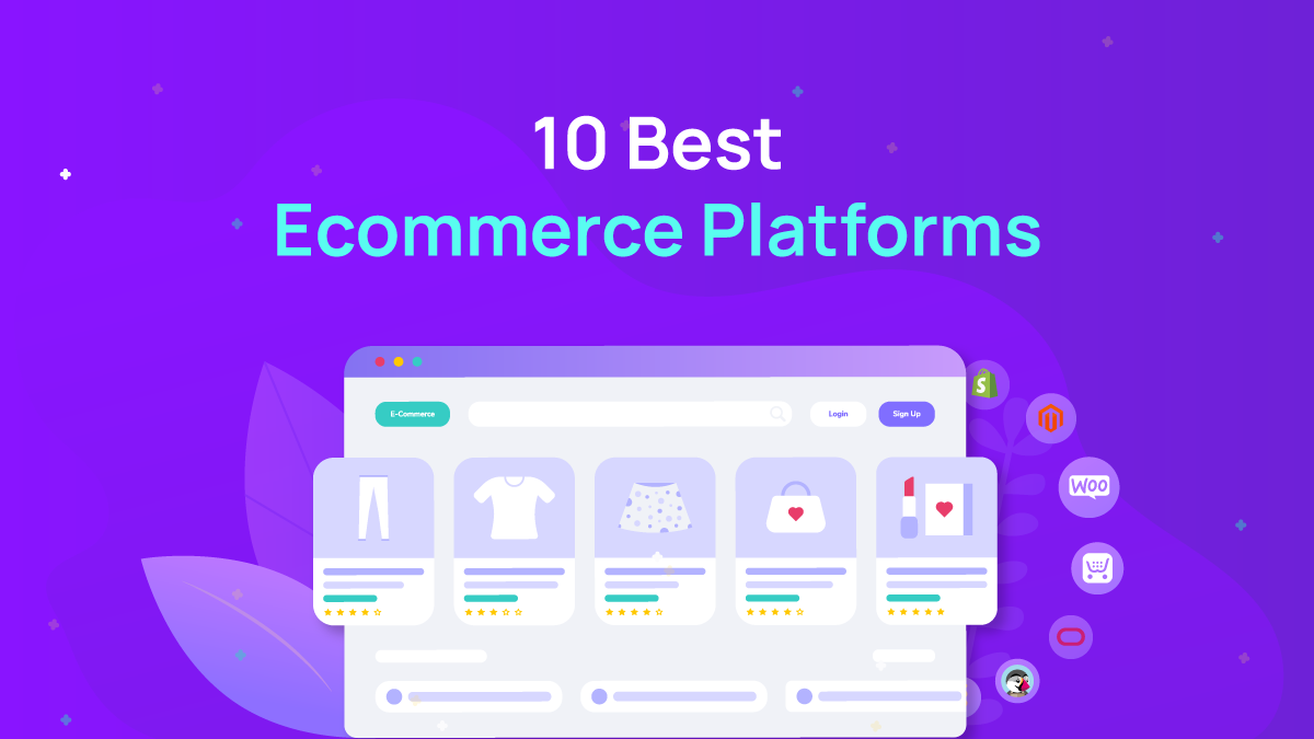 9+ Best Ecommerce Platforms