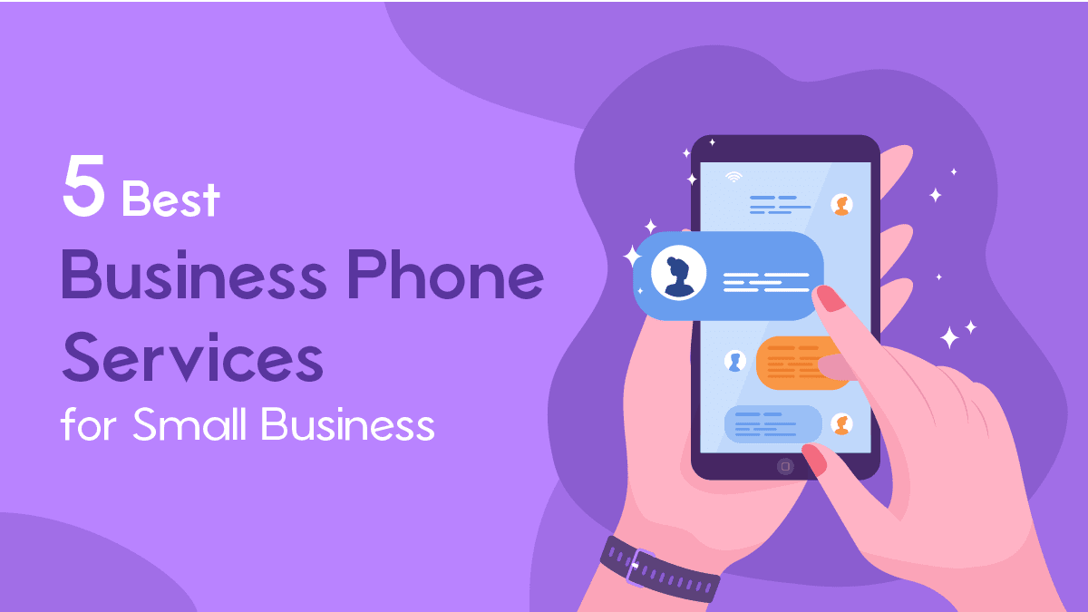 Best Business Phone Services for Small Business