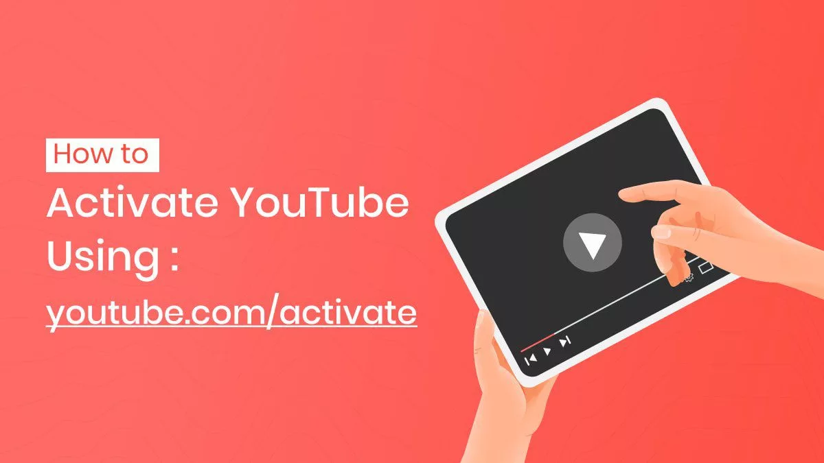 youtube-activate