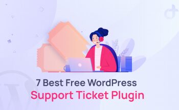 Best Free WordPress Support Ticket Plugin