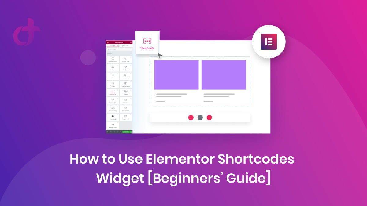 How to Use Elementor Shortcodes Widget