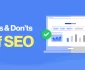 Dos And Don’ts Of SEO