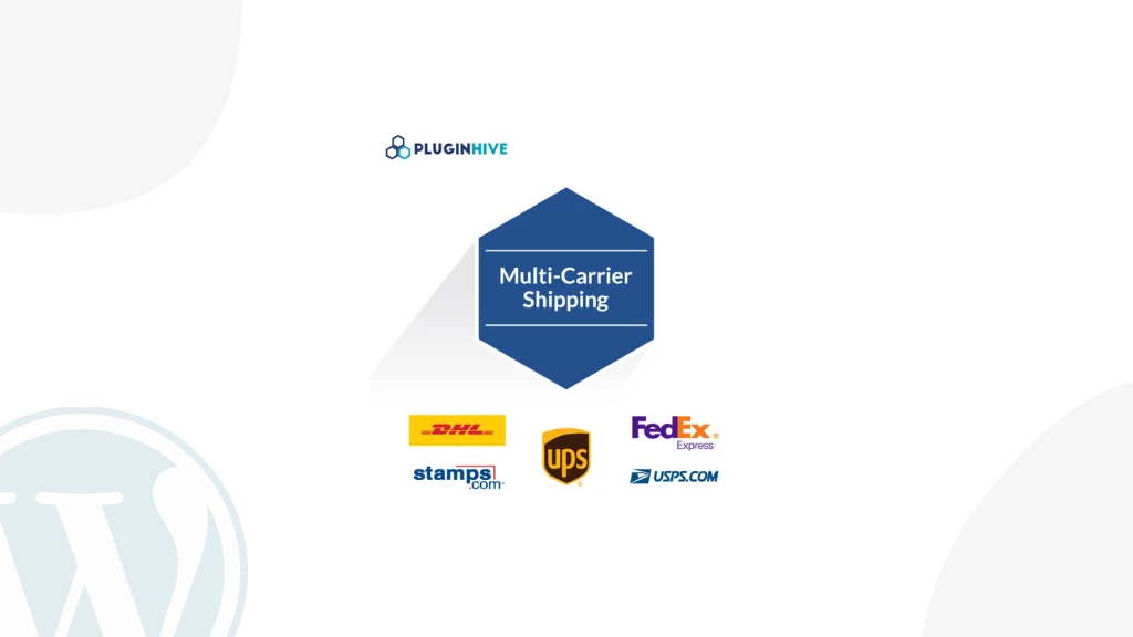 Multi-Carrier Shipping Plugin for WooCommerce - PluginHive