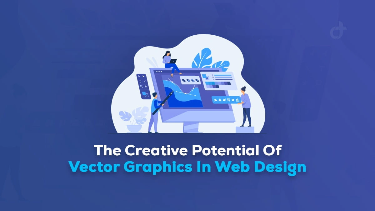 The Creative Potential Of Vector Graphics In Web Design