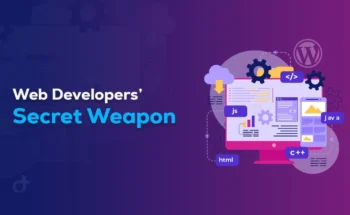 Web Developers’ Secret Weapon